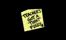 Teacher's Got A Tight Pussy 4