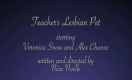 Lesbian Masseuse 4: Teacher's Lesbian Pet