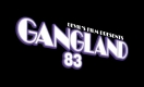 Gangland 83