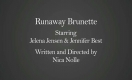 Hitchhiking Lesbians: Runaway Brunette